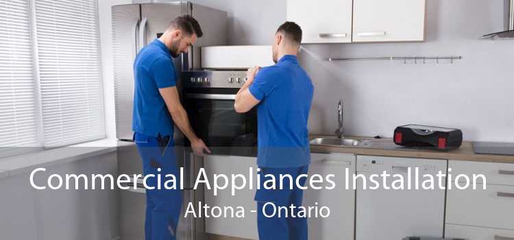 Commercial Appliances Installation Altona - Ontario