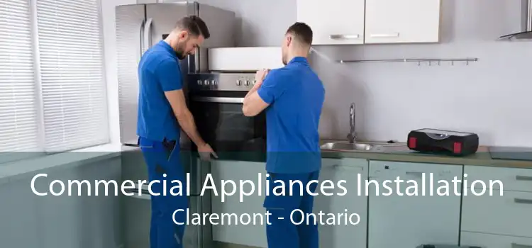 Commercial Appliances Installation Claremont - Ontario