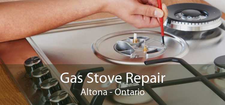 Gas Stove Repair Altona - Ontario