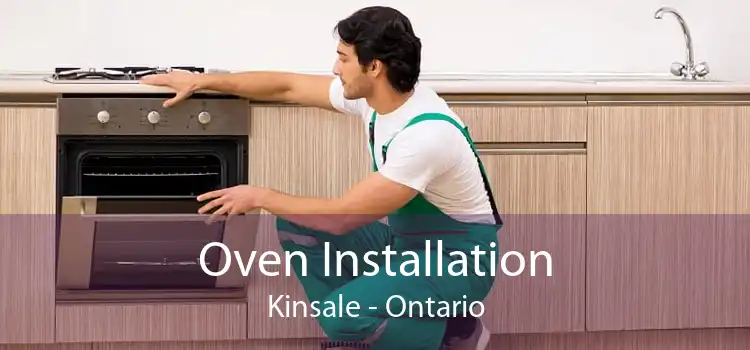 Oven Installation Kinsale - Ontario