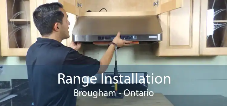 Range Installation Brougham - Ontario
