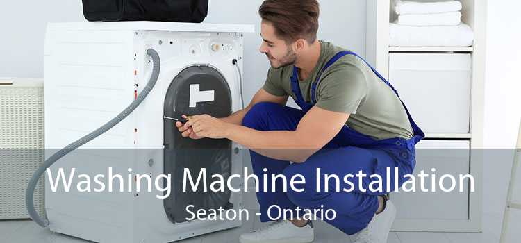 Washing Machine Installation Seaton - Ontario